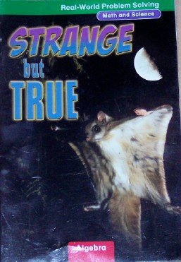 Book Strange but True: Algebra, Grade 4 (Real-World Problem Solving: Math and Science) free