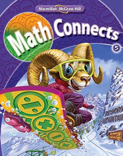 Book Math Connects, Grade 5, Student Edition (ELEMENTARY MATH CONNECTS) free
