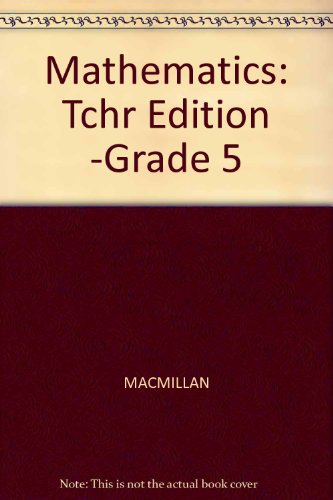 Book Mathematics: Tchr Edition -grade 5 free