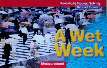 Book A Wet Week: Measurement (Real-World Problem Solving: Math and Science) free