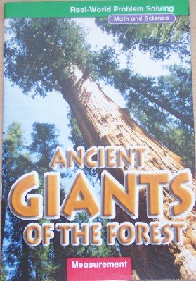 Book Ancient Giants of the Forest: Measurement, Grade 4 (Real-World Problem Solving; Math and Science) free