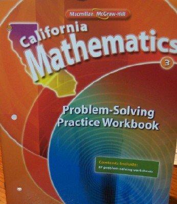 Book California Mathematics Problem-solving Practice Workbook Grade 3 (student Edition) free