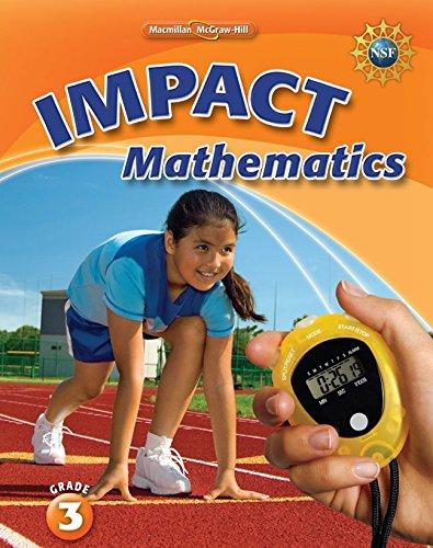 Book Math Connects, Grade 3, Impact Mathematics, Student Edition free