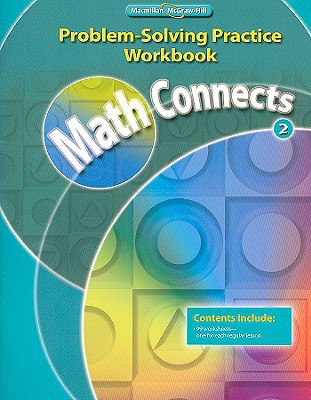 Book Math Connects, Grade 2, Problem Solving Practice Workbook (ELEMENTARY MATH CONNECTS) free
