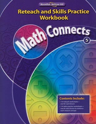 Book Math Concepts Grade 5, Reteach and Skills Practice Workbook (ELEMENTARY MATH CONNECTS) free