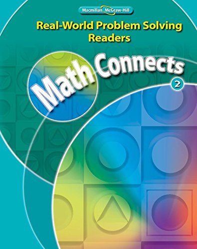 Book Math Connects, Grade 2, Real-world Problem Solving Readers Package (sheltered English) (elementary Math Connects) free