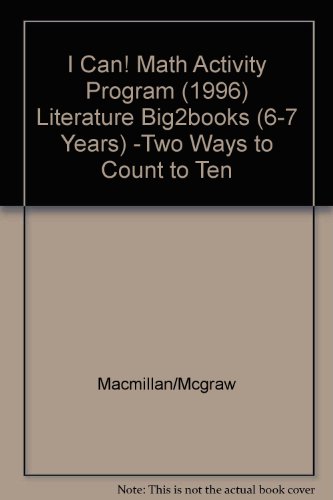 Book I Can! Math Activity Program (1996) Literature Big2books (6-7 Years) -Two Ways to Count to Ten free