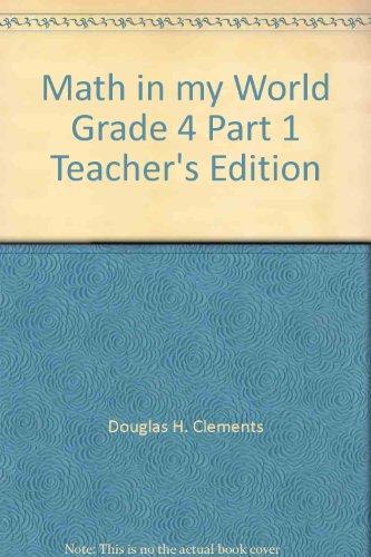 Book Mcgraw Hill, Math In My World 4th Grade Part 1 Spiral Teacher Edition, 1999 Isbn: 0021103321 free
