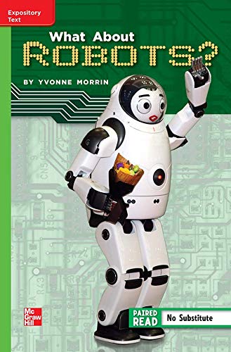 Book Reading Wonders Leveled Reader Reasoning about Robots: Beyond Unit 1 Week 5 Grade 5 (ELEMENTARY CORE READING) free