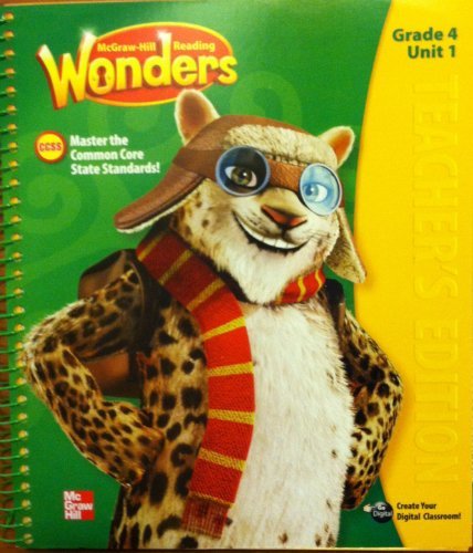 Book Mcgraw Hill Reading Wonders, Teacher's Edition, Grade 4, Unit 1 free