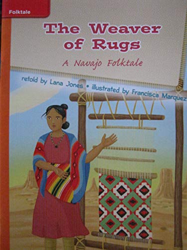 Book The Weaver of Rugs: A Navajo Folktale [Grade 3 Unit 4 Week 1] free