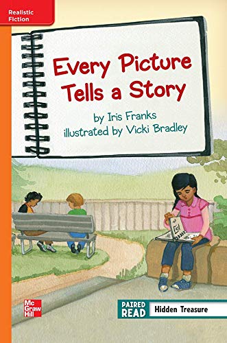 Book Reading Wonders Leveled Reader Every Picture Tells a Story: Approaching Unit 4 Week 2 Grade 3 (ELEMENTARY CORE READING) free