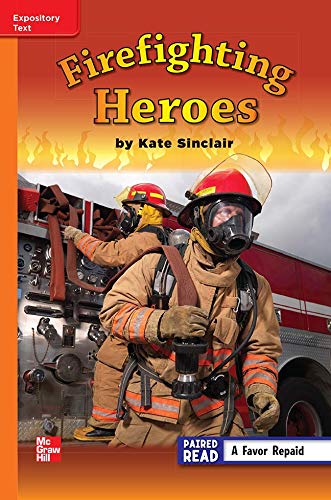 Book Reading Wonders Leveled Reader Firefighting Heroes: Approaching Unit 5 Week 3 Grade 3 (ELEMENTARY CORE READING) free