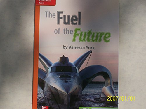 Book The Fuel of the Future ISBN 9780021188291 Mhid 0-02-118829-7 GR N Benchmark 30 Lexile 680 free