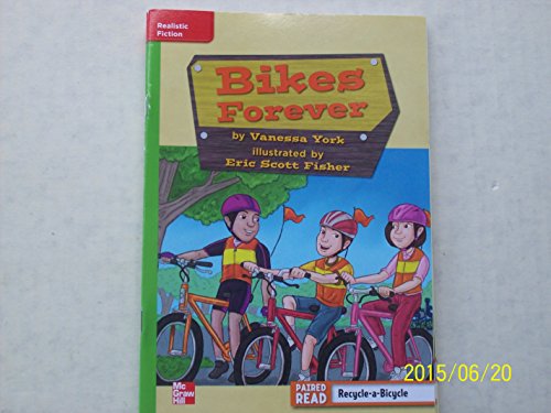 Book Reading Wonders Leveled Reader Bikes Forever: Beyond Unit 5 Week 2 Grade 3 (ELEMENTARY CORE READING) free
