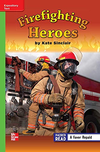 Book Reading Wonders Leveled Reader Firefighting Heroes: Beyond Unit 5 Week 3 Grade 3 (ELEMENTARY CORE READING) free