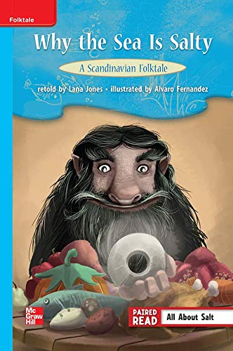 Book Reading Wonders Leveled Reader Why the Sea is Salty: A Scandinavian Folktale: On-Level Unit 4 Week 1 Grade 3 (ELEMENTARY CORE READING) free