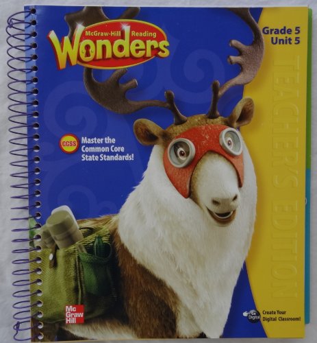 Book McGraw-Hill Reading Wonders - Grade 5 Unit 5 Teacher's Edition Spiral-bound � 2014 free