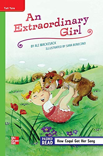 Book Reading Wonders Leveled Reader An Extraordinary Girl: Beyond Unit 4 Week 1 Grade 5 (ELEMENTARY CORE READING) free