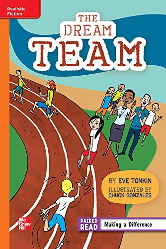 Book Reading Wonders Leveled Reader The Dream Team: Approaching Unit 1 Week 2 Grade 4 (ELEMENTARY CORE READING) free