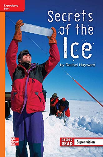 Book Reading Wonders Leveled Reader Secrets of the Ice: Approaching Unit 5 Week 4 Grade 4 (ELEMENTARY CORE READING) free