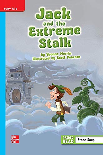 Book Reading Wonders Leveled Reader Jack and the Extreme Stalk: On-Level Unit 1 Week 1 Grade 4 (ELEMENTARY CORE READING) free