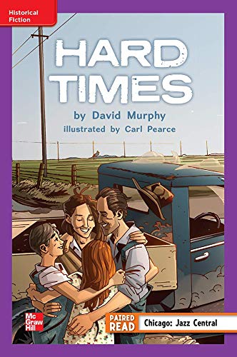 Book Reading Wonders Leveled Reader Hard Times: ELL Unit 5 Week 2 Grade 5 (ELEMENTARY CORE READING) free