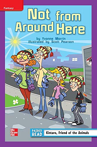 Book Reading Wonders Leveled Reader Not From Around Here: ELL Unit 3 Week 1 Grade 4 (ELEMENTARY CORE READING) free