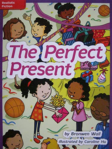 Book The Perfect Present [Grade 4 Unit 5 Week 1] free