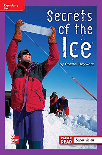 Book Reading Wonders Leveled Reader Secrets of the Ice: ELL Unit 5 Week 4 Grade 4 (ELEMENTARY CORE READING) free