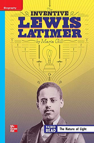Book Reading Wonders Leveled Reader The Inventive Lewis Latimer: On-Level Unit 5 Week 3 Grade 4 (ELEMENTARY CORE READING) free