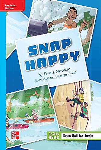 Book Reading Wonders Leveled Reader Snap Happy: On-Level Unit 5 Week 1 Grade 5 (ELEMENTARY CORE READING) free