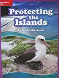 Book Reading Wonders Leveled Reader Protecting the Islands: ELL Unit 2 Week 4 Grade 3 (ELEMENTARY CORE READING) free