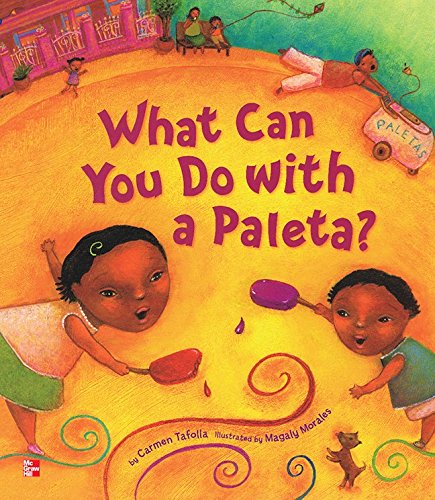 Book Reading Wonders Literature Big Book: What Can You Do with a Paleta? Grade K (ELEMENTARY CORE READING) free