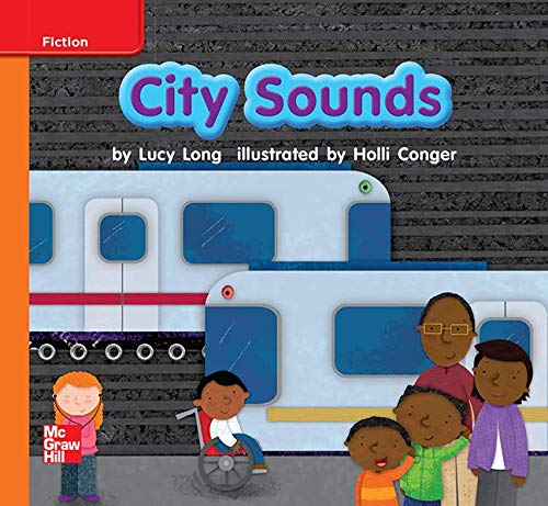 Book Reading Wonders Leveled Reader City Sounds: Approaching Unit 3 Week 2 Grade K (ELEMENTARY CORE READING) free
