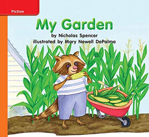 Book Reading Wonders Leveled Reader My Garden: Approaching Unit 5 Week 1 Grade K (ELEMENTARY CORE READING) free