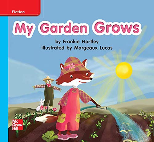 Book Reading Wonders Leveled Reader My Garden Grows: On-Level Unit 5 Week 1 Grade K (ELEMENTARY CORE READING) free