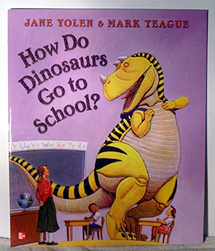 Book Reading Wonders Literature Big Book: How Do Dinosaurs Go to School? Grade K (ELEMENTARY CORE READING) free