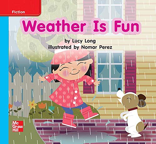 Book Reading Wonders Leveled Reader Weather Is Fun: On-Level Unit 6 Week 2 Grade K (ELEMENTARY CORE READING) free