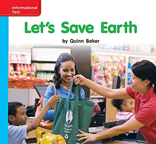 Book Reading Wonders Leveled Reader Let's Save Earth: On-Level Unit 10 Week 3 Grade K (ELEMENTARY CORE READING) free