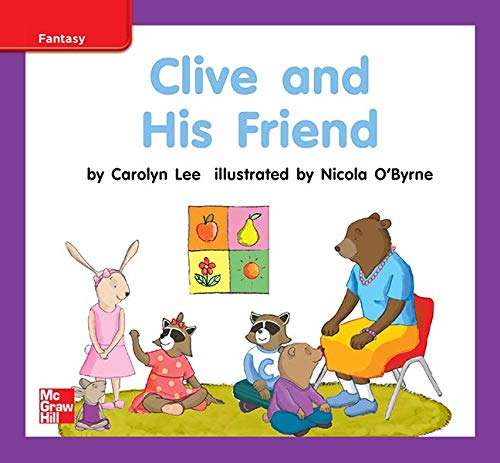 Book Reading Wonders Leveled Reader Clive and His Friend: ELL Unit 9 Week 2 Grade K (ELEMENTARY CORE READING) free