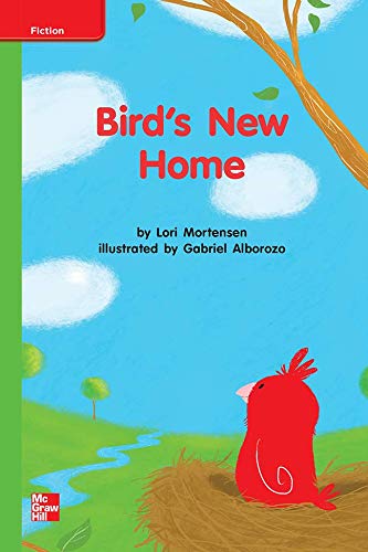Book Reading Wonders Leveled Reader Bird's New Home: Beyond Unit 7 Week 3 Grade K (ELEMENTARY CORE READING) free