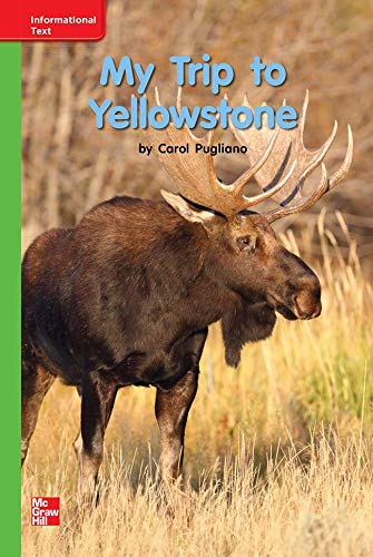 Book Reading Wonders Leveled Reader My Trip to Yellowstone: Beyond Unit 8 Week 2 Grade K (ELEMENTARY CORE READING) free
