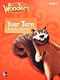Book Reading Wonders, Grade 1, Your Turn Practice Book (ELEMENTARY CORE READING) free