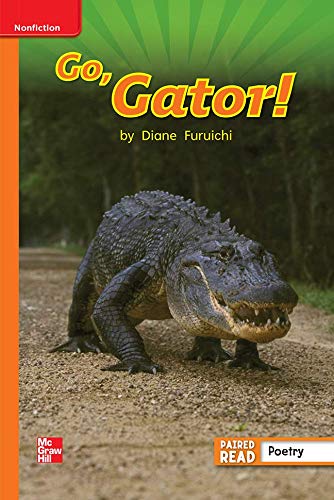 Book Reading Wonders Leveled Reader Go, Gator!: Approaching Unit 4 Week 3 Grade 1 (ELEMENTARY CORE READING) free