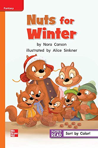 Book Reading Wonders Leveled Reader Nuts for Winter: Approaching Unit 5 Week 1 Grade 1 (ELEMENTARY CORE READING) free