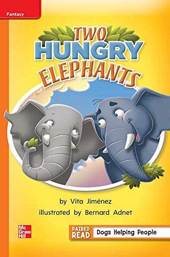 Book Reading Wonders Leveled Reader Two Hungry Elephants: Approaching Unit 6 Week 1 Grade 1 (ELEMENTARY CORE READING) free