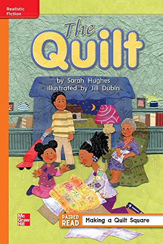 Book Reading Wonders Leveled Reader The Quilt: Approaching Unit 6 Week 4 Grade 1 (ELEMENTARY CORE READING) free