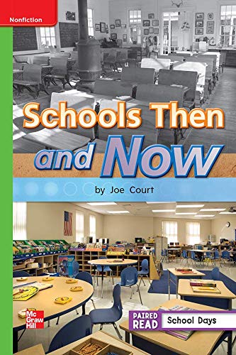 Book Reading Wonders Leveled Reader Schools Then and Now: Beyond Unit 3 Week 4 Grade 1 (ELEMENTARY CORE READING) free