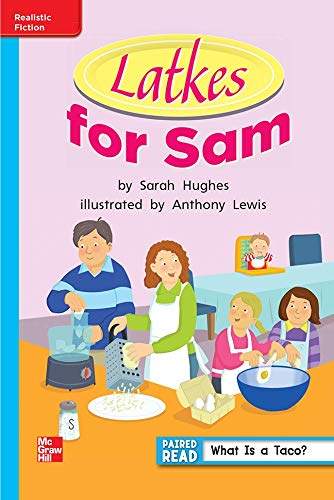 Book Reading Wonders Leveled Reader Latkes for Sam: On-Level Unit 6 Week 4 Grade 1 (ELEMENTARY CORE READING) free